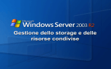 Gestione dello storage e delle risorse condivise