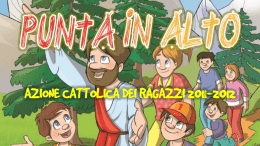 AZIONE CATTOLICA DEI RAGAZZI 2011-2012