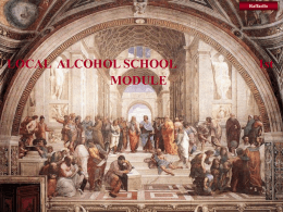 LOCAL ALCOHOL SCHOOL 1st MODULE