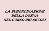 il ruolo della donna nel tempo e nello spazio