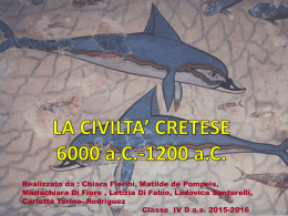 La civiltà cretese - Liceo Classico D`Annunzio Pescara