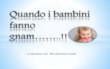 Quando i bambini fanno gnam**..!!