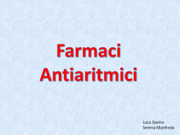 Elettrofisiologia cuore-Farmaci Antiaritmici