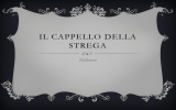 Il cappello della strega.ppt