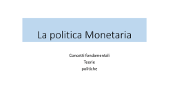 La politica Monetaria