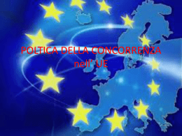 La politica della concorrenza nell`U.E.