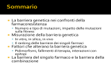 I fallimenti di terapia abbassano la barriera genetica