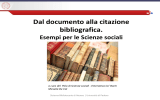 Esempi di documenti (libri, riviste etc.) e relative citazioni bibliografiche