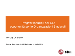 Schede Progetti finanziati dalla UE: opportunità per le OO.SS.