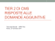 Tier 2 di CMS_IT risposte alle domande aggiuntive