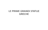 LE PRIME GRANDI STATUE GRECHE