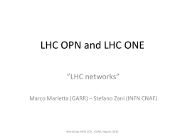 LHC OPN and LHC ONE