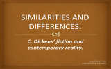 C. Dickens` fiction and contemporary reality