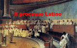Il processo Latino