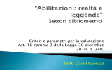 Gli indicatori dei settori bibliometrici