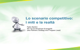 Lo scenario competitivo: i miti e la realtà