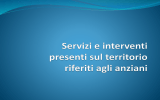 Servizi e interventi presenti sul territorio