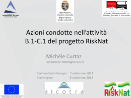 Rischi generati dall evoluzione dell ambiente di alta montagna