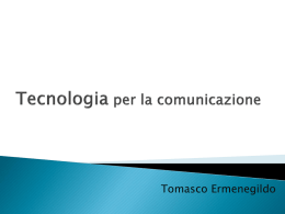 I form HTML - Tecnologia per la comunicazione