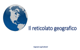 Il reticolato geografico