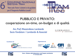 PUBBLICO E PRIVATO: cooperazione on-time, on