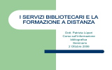 I SERVIZI BIBLIOTECARI E LA FORMAZIONE A DISTANZA