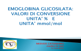 EMOGLOBINA GLICOSILATA: VALORI DI CONVERSIONE UNITA