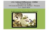 Cultural Differences: CHINA - Liceo Scientifico "G. Galilei"