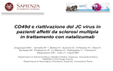 26 pazienti affetti da RRMS in trattamento con natalizumab