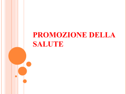 Slides - Promozione della Salute