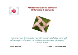 “Lavorare con la comunità vuol dire passare dall`altra parte del