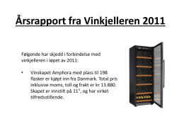 Årsrapport fra Vinkjelleren 2011