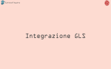 Integrazione GLS software gestionale Courier