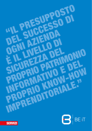 “IL PRESUPPOSTO DEL SUCCESSO DI OGNI AZIENDA È IL