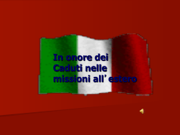 In onore dei Caduti nelle missioni all`estero