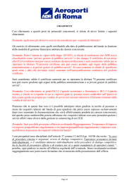 Con riferimento a quesiti posti da potenziali concorrenti, si ritiene di