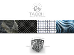 Scarica Catalogo - Reti e tele metalliche | TTM Tacchi Srl