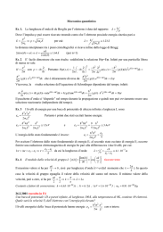 Meccanica quantistica Es. 1. La lunghezza d`onda di de Broglie per l