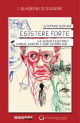 Esistere Forte - Diogene Multimedia