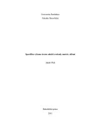 Univerzita Pardubice Fakulta filozofick&aacute;  Bakal&aacute;řsk&aacute; pr&aacute;ce