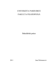 UNIVERZITA PARDUBICE FAKULTA FILOZOFICKÁ  Bakalářská práce