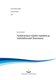 Hyötyhampun käytön haasteet ja mahdollisuudet Suomessa  Opinnäytetyö (AMK)