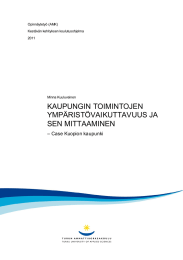 KAUPUNGIN TOIMINTOJEN YMPÄRISTÖVAIKUTTAVUUS JA SEN MITTAAMINEN – Case Kuopion kaupunki