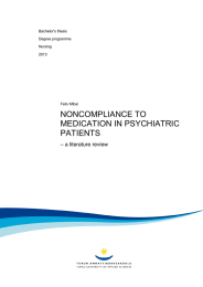 NONCOMPLIANCE TO MEDICATION IN PSYCHIATRIC PATIENTS – a literature review