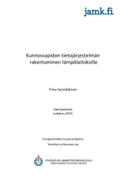 Kunnossapidon tietojärjestelmän rakentaminen lämpölaitoksille Timo Sysmäläinen