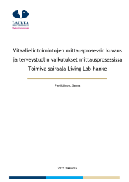 Vitaalielintoimintojen mittausprosessin kuvaus ja terveystuolin vaikutukset mittausprosessissa Toimiva sairaala Living Lab-hanke