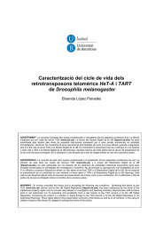 Caracterització del cicle de vida dels HeT-A Elisenda López Panadès