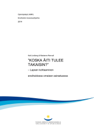 ”KOSKA ÄITI TULEE ?” TAKAISIN – Lapsen kohtaaminen