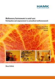 Multisensory Environments in social care: Participation and empowerment in sociocultural multisensorywork