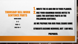 1. 2. THURSDAY BELL WORK SENTENCE PARTS